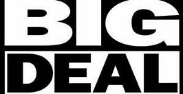 Big Deal